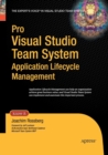 Pro Visual Studio Team System Application Lifecycle Management - Book