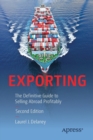 Exporting : The Definitive Guide to Selling Abroad Profitably - Book