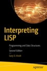 Interpreting LISP : Programming and Data Structures - Book