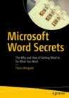 Microsoft Word Secrets : The Why and How of Getting Word to Do What You Want - Book