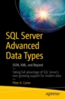 SQL Server Advanced Data Types : JSON, XML, and Beyond - Book
