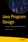 Java Program Design : Principles, Polymorphism, and Patterns - Book