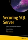 Securing SQL Server : DBAs Defending the Database - Book