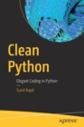 Clean Python : Elegant Coding in Python - Book
