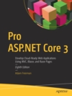 Pro ASP.NET Core 3 : Develop Cloud-Ready Web Applications Using MVC, Blazor, and Razor Pages - Book