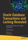 Oracle Database Transactions and Locking Revealed : Building High Performance Through Concurrency - Book