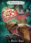 The Curse Of The Were-hyena : A Monstertown Mystery - Book