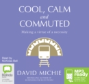 Cool, Calm and Commuted - Book