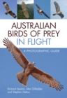 Australian Birds of Prey in Flight : A Photographic Guide - eBook
