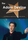 The Adam Devine Handbook - Everything You Need to Know about Adam Devine - Book