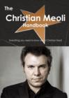 The Christian Meoli Handbook - Everything You Need to Know about Christian Meoli - Book