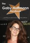 The Gaby Hoffmann Handbook - Everything You Need to Know about Gaby Hoffmann - Book