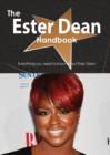 The Ester Dean Handbook - Everything You Need to Know about Ester Dean - Book