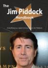 The Jim Piddock Handbook - Everything You Need to Know about Jim Piddock - Book