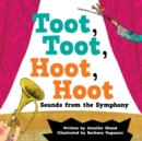 Toot, Toot, Hoot, Hoot Sounds from the Symphony - eBook