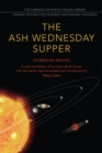 The Ash Wednesday Supper : A New Translation - Book
