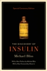 The Discovery of Insulin : Special Centenary Edition - Book