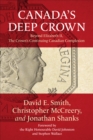 Canada's Deep Crown : Beyond Elizabeth II, The Crown's Continuing Canadian Complexion - Book