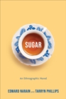 Sugar : An Ethnographic Novel - Book
