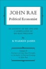 John Rae Political Economist: An Account of His Life and A Compilation of His Main Writings : Volume II: Statement of Some New Principles on the Subject of Political Economy (reprinted) - eBook