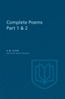 A.M. Klein: Complete Poems : Part I: Original poems 1926-1934; Part II: Original Poems 1937-1955 and Poetry Translations (Collected Works of A.M. Klein) - eBook