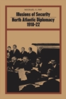 Illusions of Security : North Atlantic Diplomacy 1918-22 - eBook