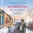The Bluebird Bakery - eAudiobook
