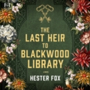 The Last Heir to Blackwood Library - eAudiobook