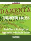Fundamental Analysis - Simple Steps to Win, Insights and Opportunities for Maxing Out Success - Book