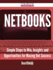 NetBooks - Simple Steps to Win, Insights and Opportunities for Maxing Out Success - Book