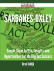 Sarbanes-Oxley - Simple Steps to Win, Insights and Opportunities for Maxing Out Success - Book