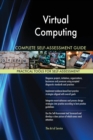 Virtual Computing Complete Self-Assessment Guide - Book