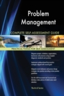 Problem Management Complete Self-Assessment Guide - Book