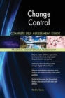 Change Control Complete Self-Assessment Guide - Book