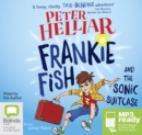 Frankie Fish and the Sonic Suitcase - Book