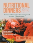 Nutritional Dinners for Two Lovers as If They Are Loving Angels Descending from Heaven : Nutritional Dinners for Maintaining Good Mental & Physical Health - Book
