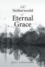 The Netherworld of Eternal Grace - Book