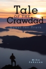 Tale of the Crawdad : Quest for Truth - Book