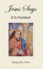 Jesus Says It Is Finished - Book