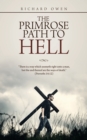 The Primrose Path to Hell - Book