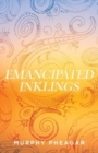 Emancipated Inklings - Book