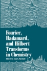 Fourier, Hadamard, and Hilbert Transforms in Chemistry - eBook