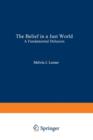 The Belief in a Just World : A Fundamental Delusion - Book