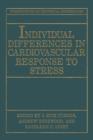 Individual Differences in Cardiovascular Response to Stress - Book