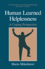 Human Learned Helplessness : A Coping Perspective - eBook
