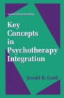 Key Concepts in Psychotherapy Integration - eBook