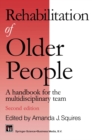 Rehabilitation of Older People : A handbook for the multidisciplinary team - eBook