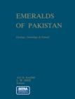 Emeralds of Pakistan : Geology, Gemology and Genesis - Book