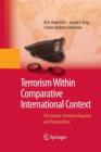 Terrorism Within Comparative International Context : The Counter-Terrorism Response and Preparedness - Book