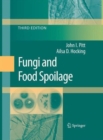 Fungi and Food Spoilage - Book